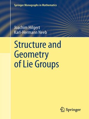 cover image of Structure and Geometry of Lie Groups